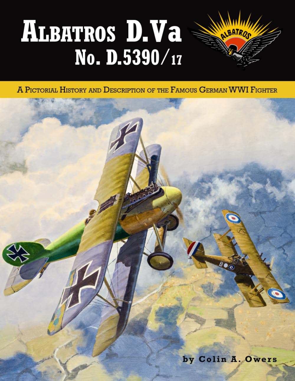 Albatros D.Va: A pictorial History and Description of the Famous German WW1 Fighter