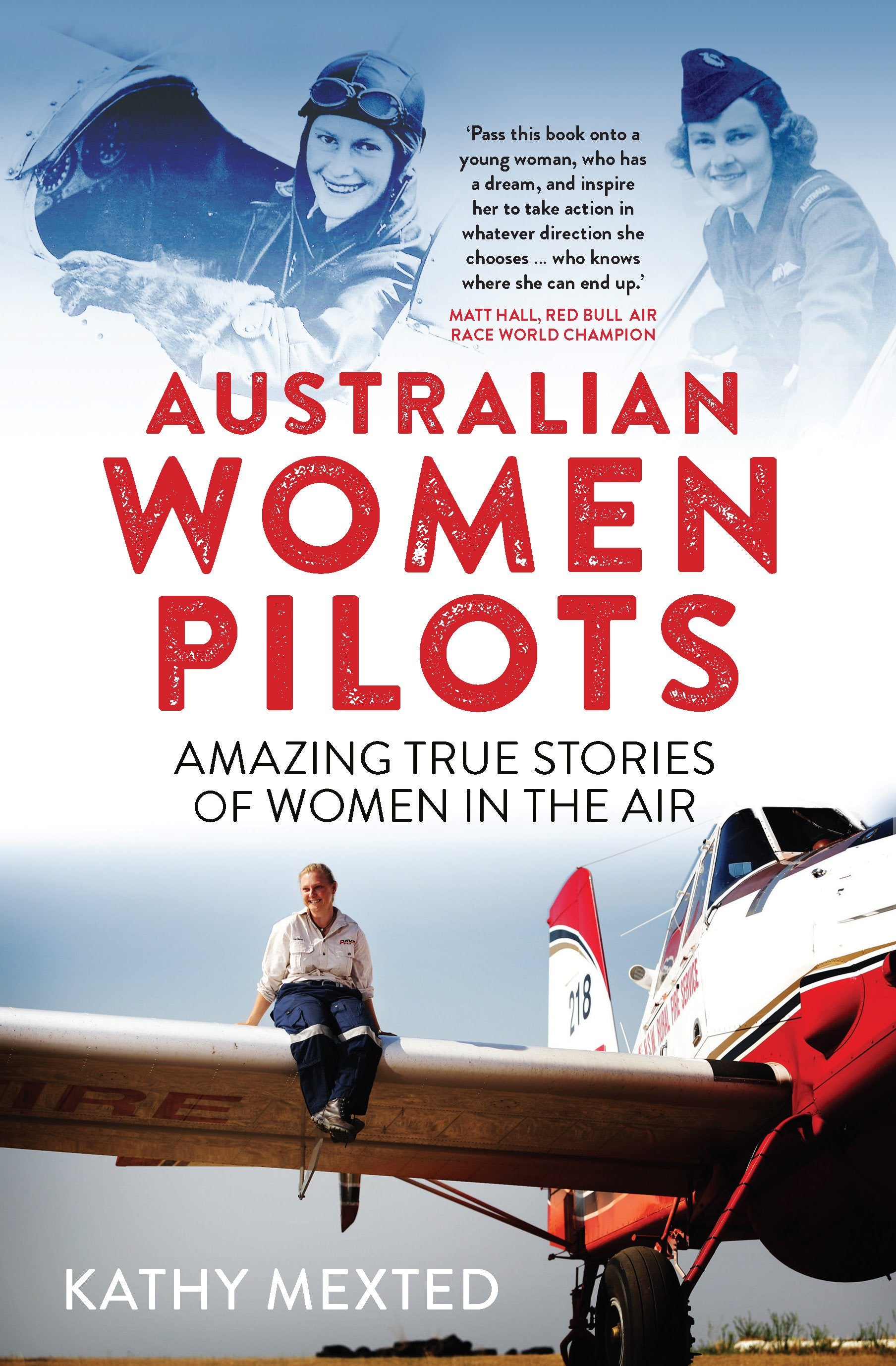 Australian Women Pilots: Amazing True Stories of Women in the Air