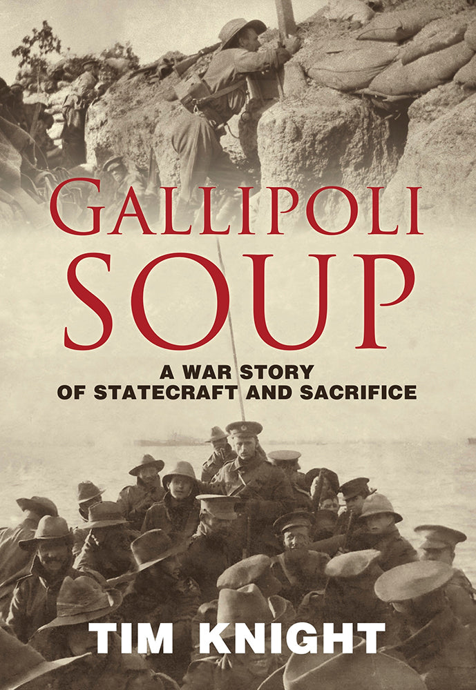 Gallipoli Soup: World War One through the eyes of all sides of the conflict