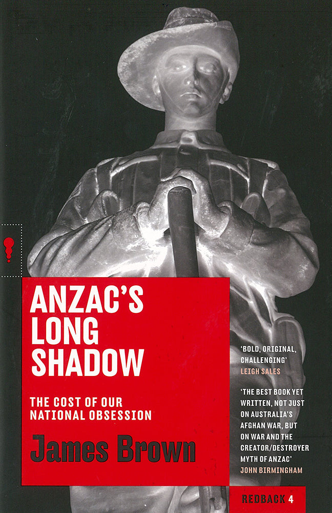 Anzac's long shadow: the cost of our national obsession