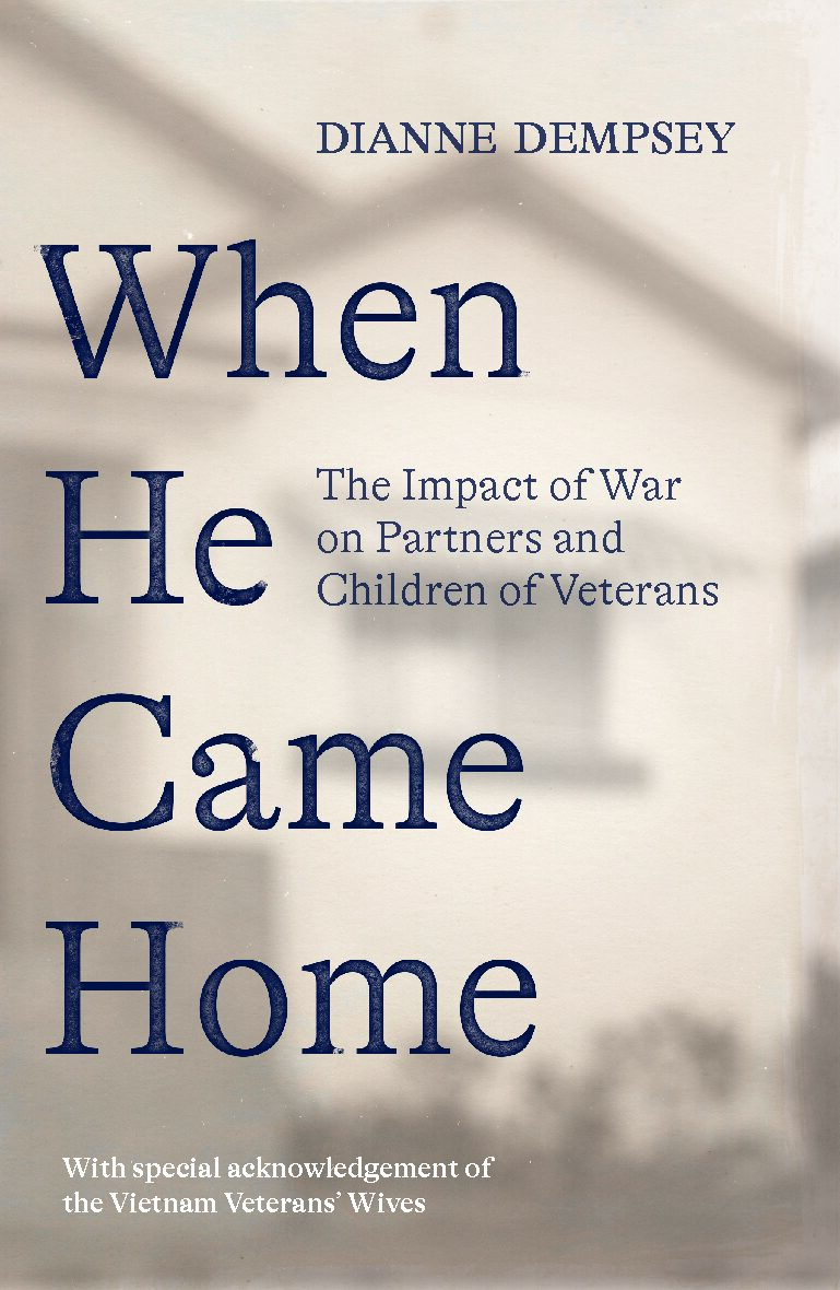 When He Came Home: The Impact of War on Partners and Children of Veterans
