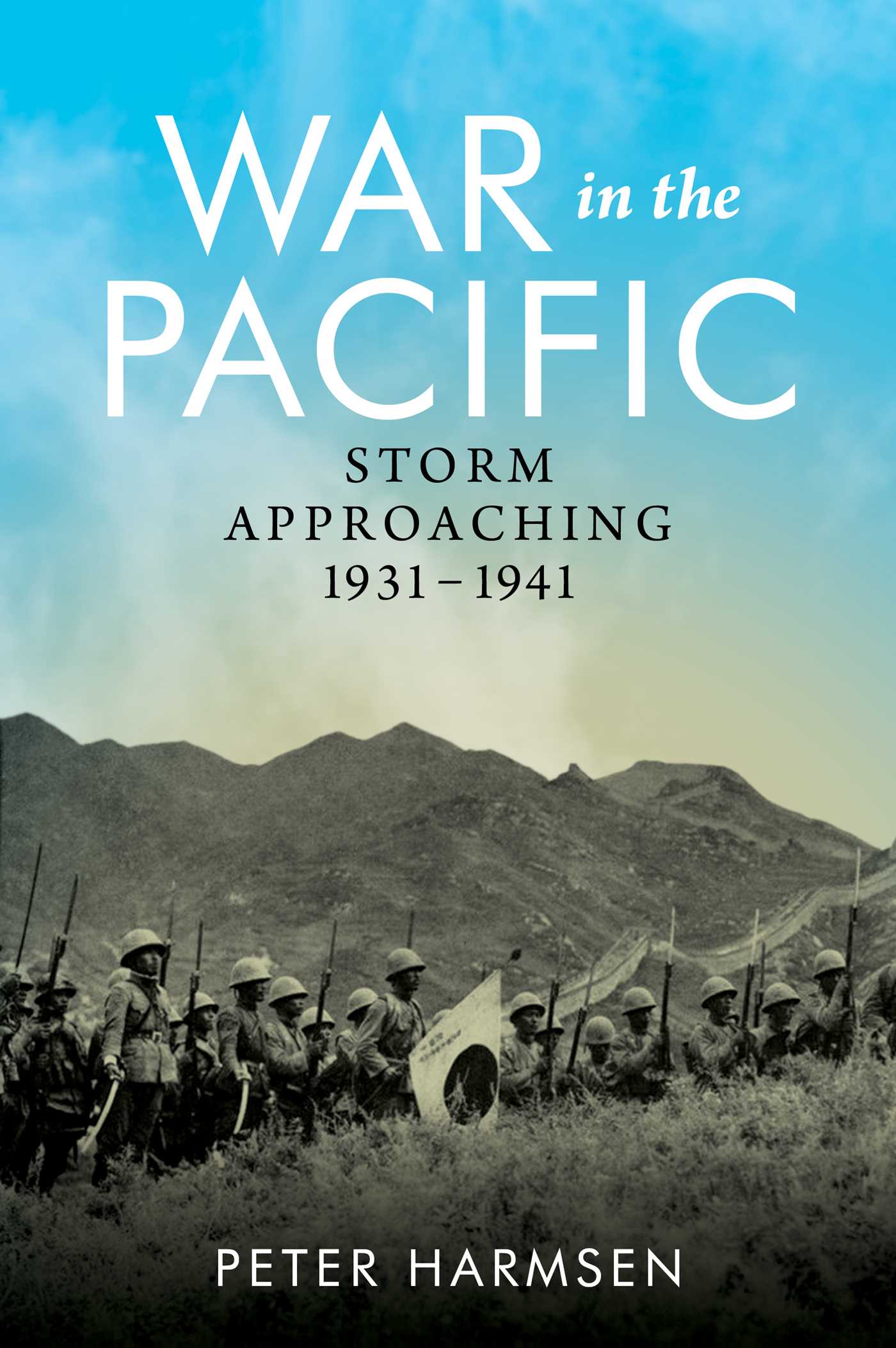 War in the Pacific (VOL 1): Storm approaching 1931-1941