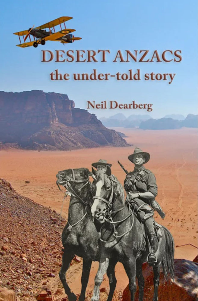 Desert Anzacs: The under-told story