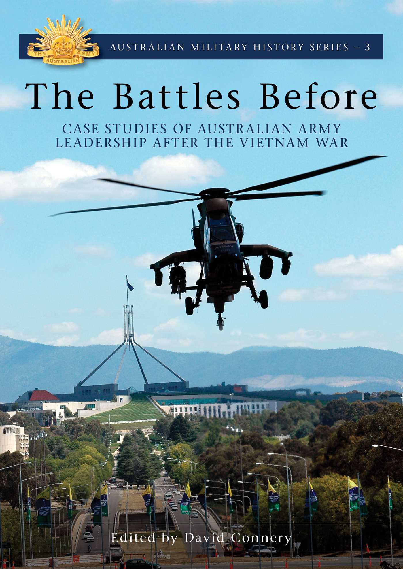 The battles before: case studies of Australian army leadership after the Vietnam War