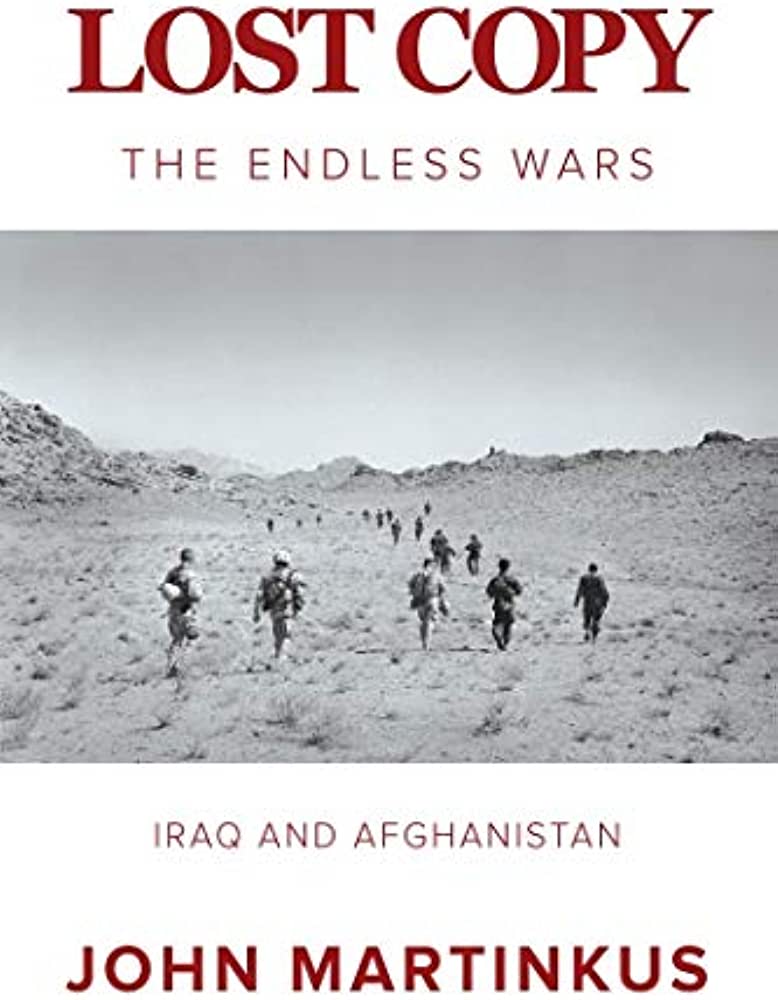 Lost Copy: The Endless Wars, Iraq and Afghanistan