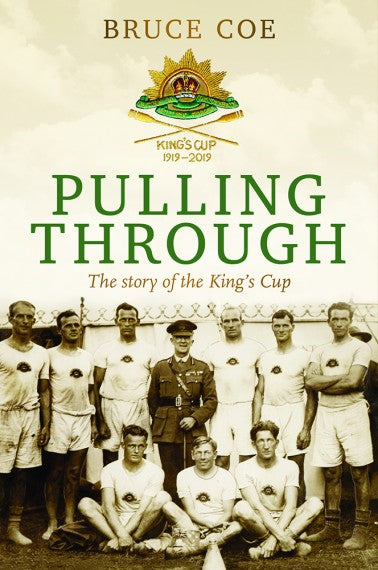 Pulling Through: The Story of the King's Cup