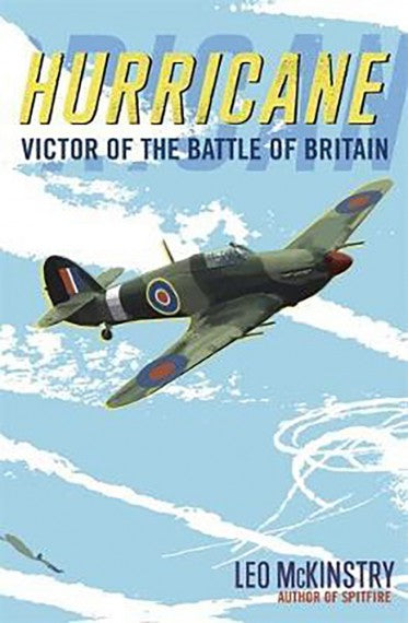 Hurricane: Victor of the Battle of Britain
